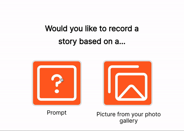 Option to record a story based on Prompt